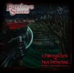 Furthest Shore : Chronicles of Hethenesse Book 1 : the Shadow Descends
